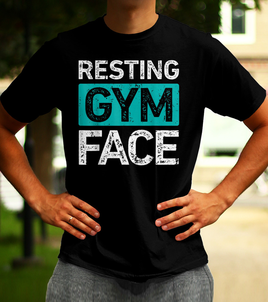 Resting Gym Face Fitness T-Shirt