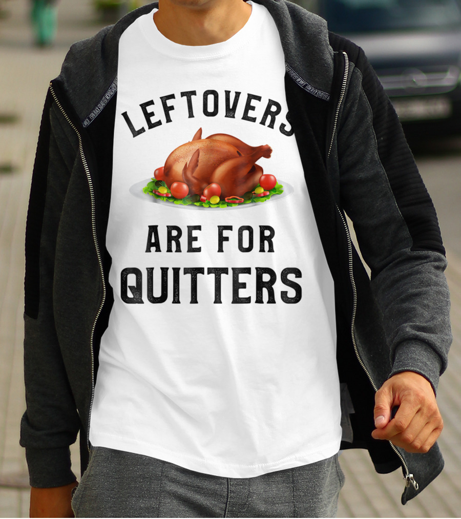 Thanksgiving Boys Leftovers Are For Quitters Turkey Plate T-Shirt