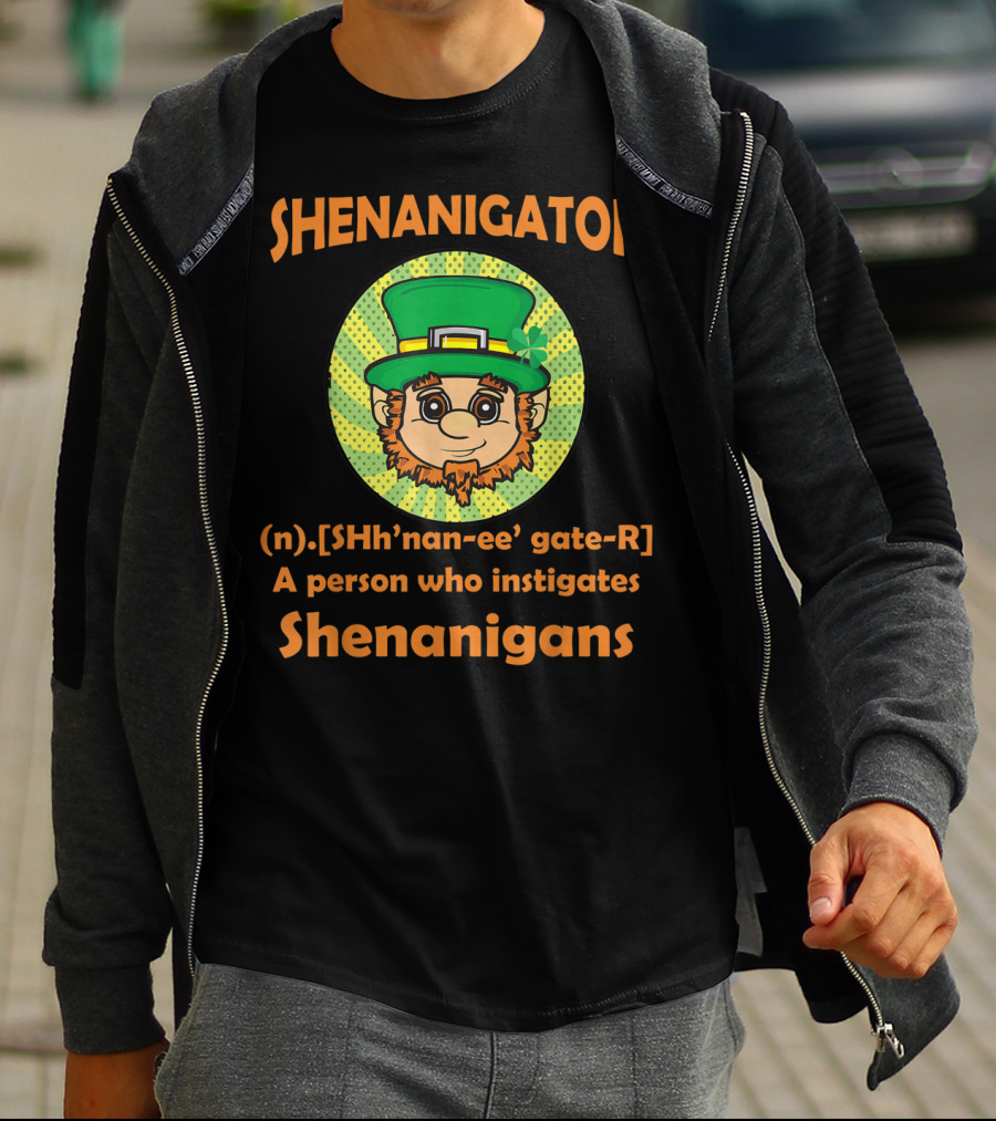 Shenanigator Definition St Patrick's Day Leprechaun Instigates Shenanigans T-Shirt