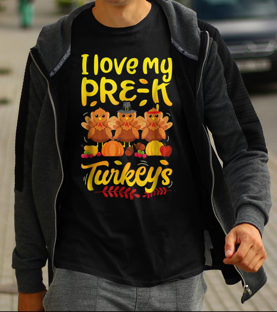 I Love My Pre-K Turkeys Thanksgiving Women T-Shirt