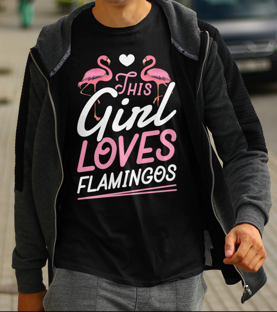This Girl Loves Flamingos With Pink Flamingo Lovers Heart T-Shirt
