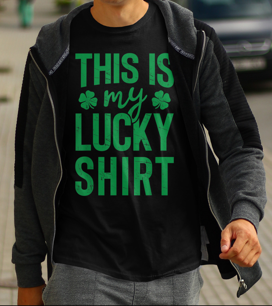 This Is My Lucky Shirt St Patricks Day Clover Women Men T-Shirt