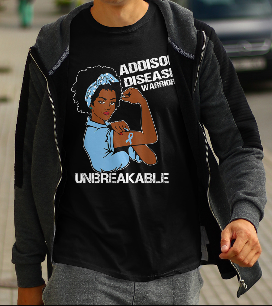 Addison Disease Warrior Unbreakable Strong Woman T-Shirt