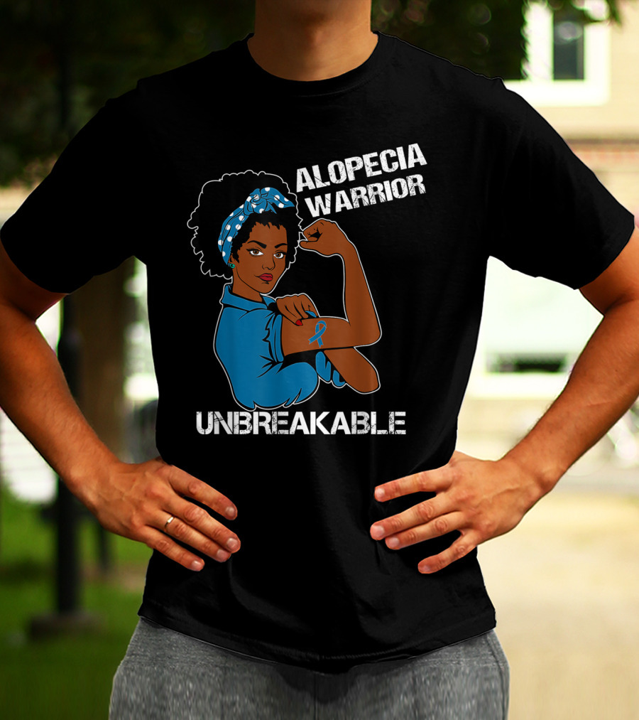 ALOPECIA WARRIOR UNBREAKABLE STRONG WOMAN WITH AWARENESS T-Shirt