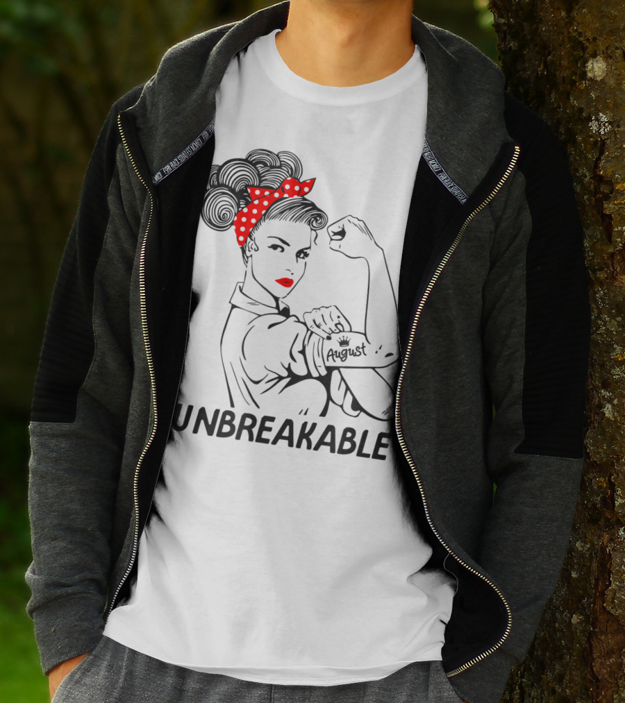 August Strong Girl Unbreakable Rosie The Riveter Style Retro T-Shirt