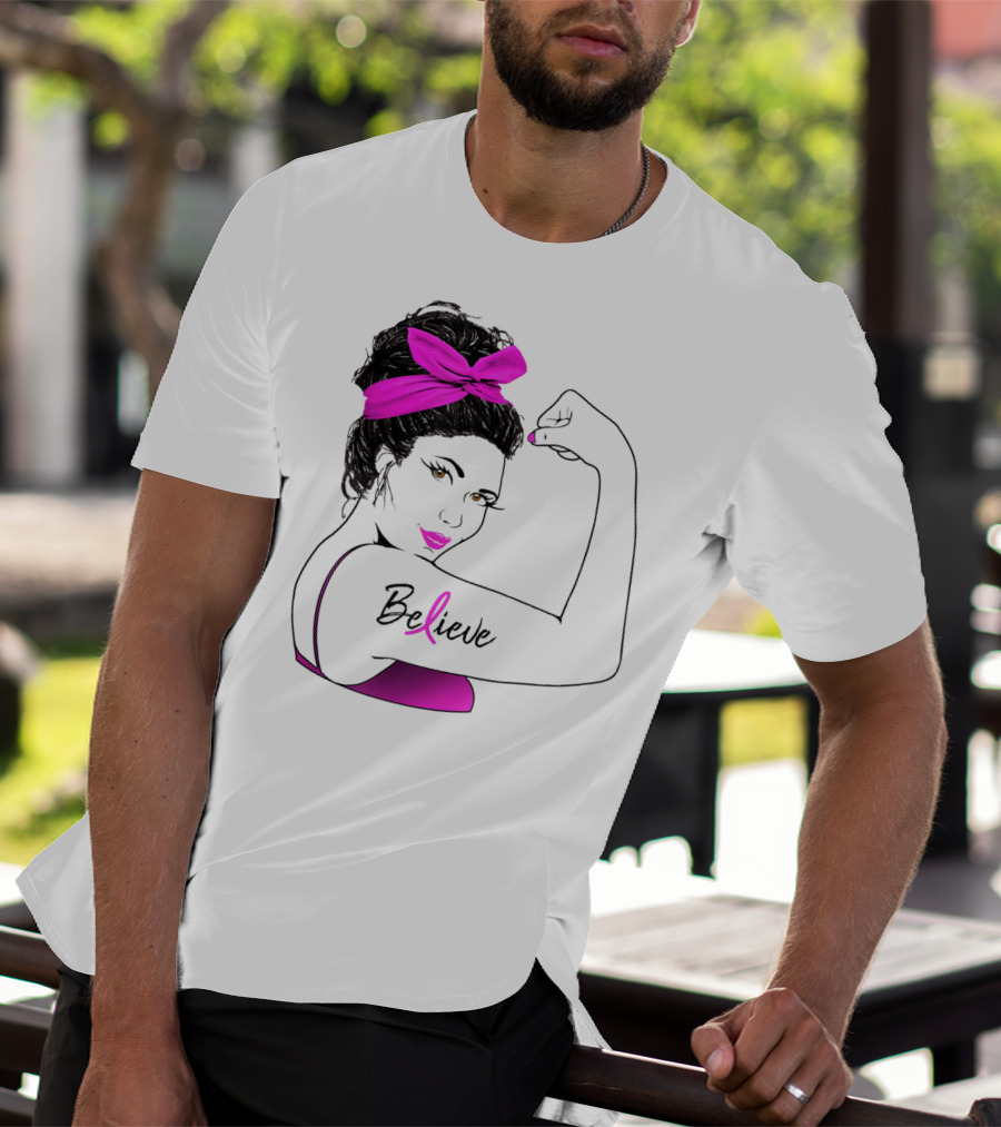 Breast Cancer Believe Unbreakable Rosie Pink Ribbon Power T-Shirt