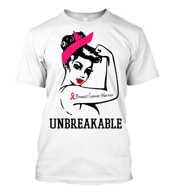 Unbreakable Breast Cancer Warrior Rosie The Riveter Pink T-Shirt