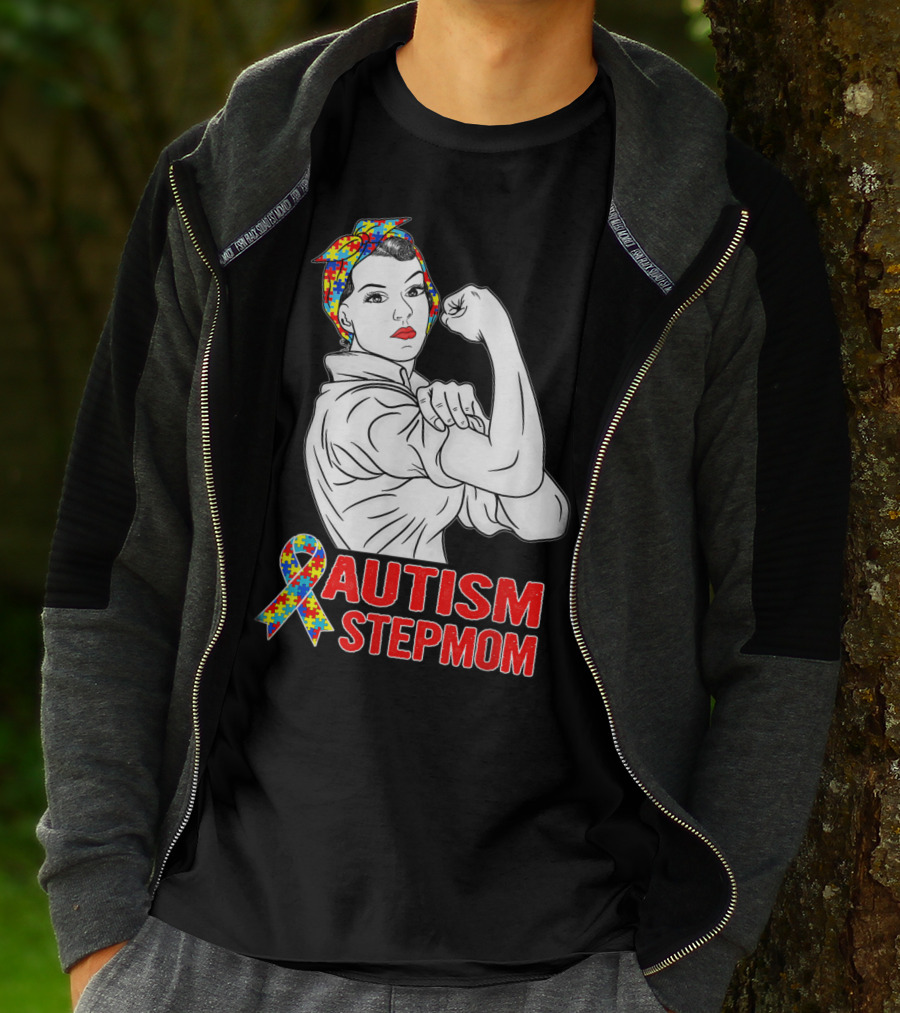 Unbreakable Autism Stepmom Awareness Iconic Rosie The Riveter T-Shirt