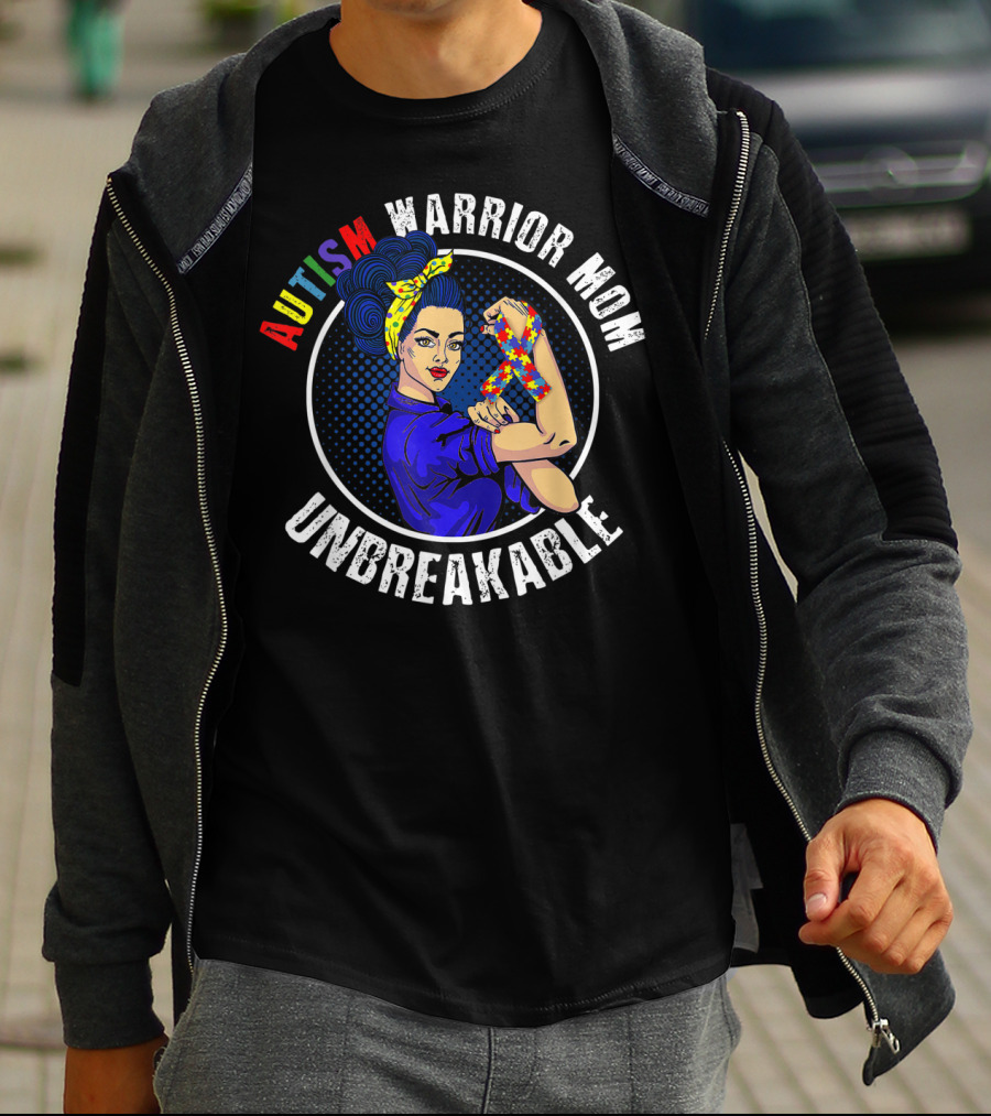 AUTISM WARRIOR MOM UNBREAKABLE T-Shirt