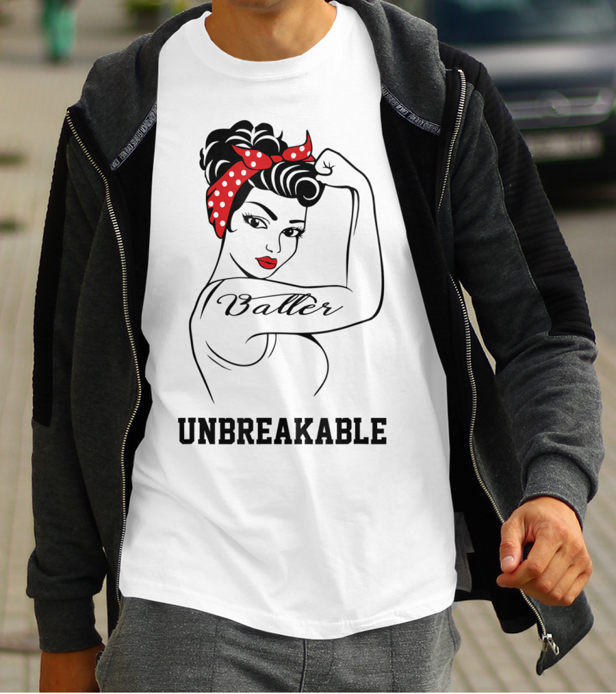 Baller Unbreakable Rosie The Riveter Style Фрузнаемурад � Fiola🔲 T-Shirt