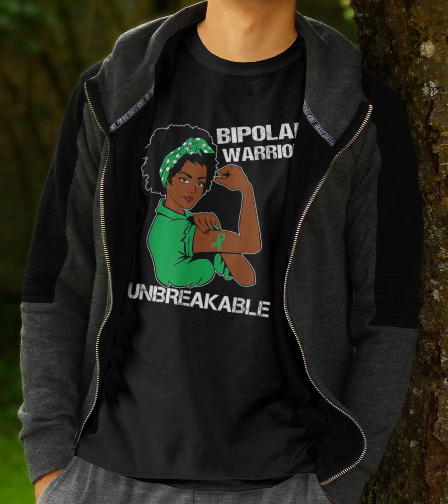 Bipolar Warrior Unbreakable Strength With Green T-Shirt
