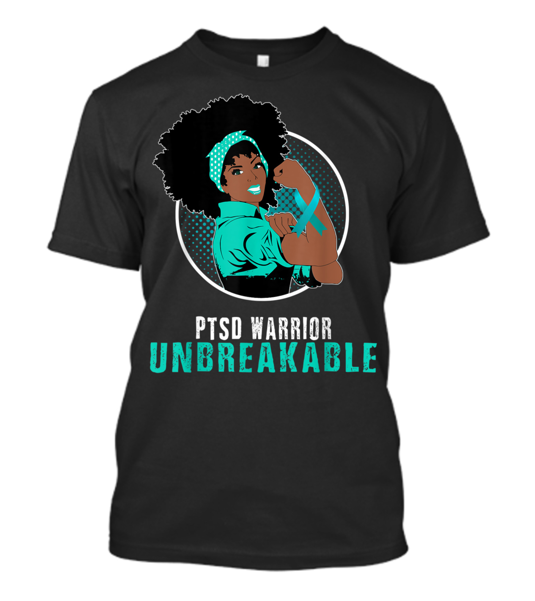 PTSD Warrior Unbreakable Black Girl Strength Empowerment T-Shirt