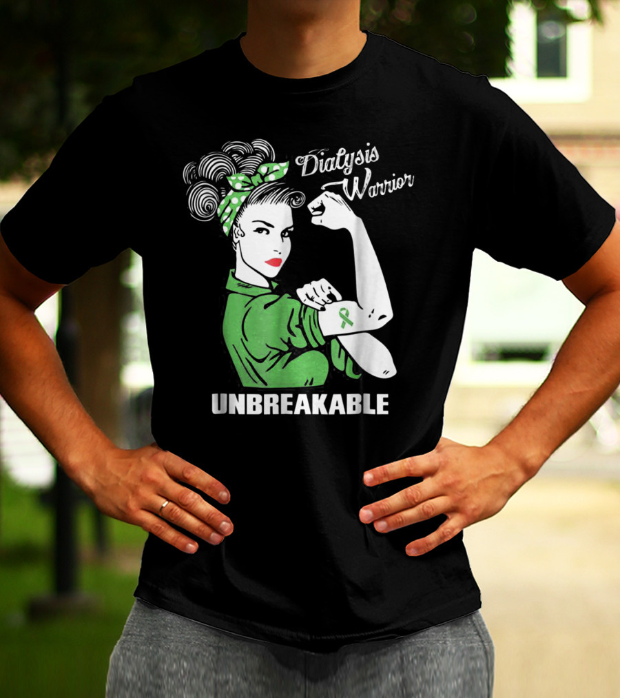 Dialysis Warrior Unbreakable Rosie The Riveter Awareness T-Shirt