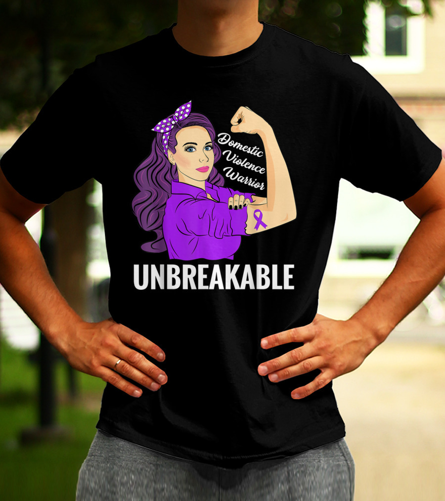Domestic Violence Warrior Unbreakable T-Shirt