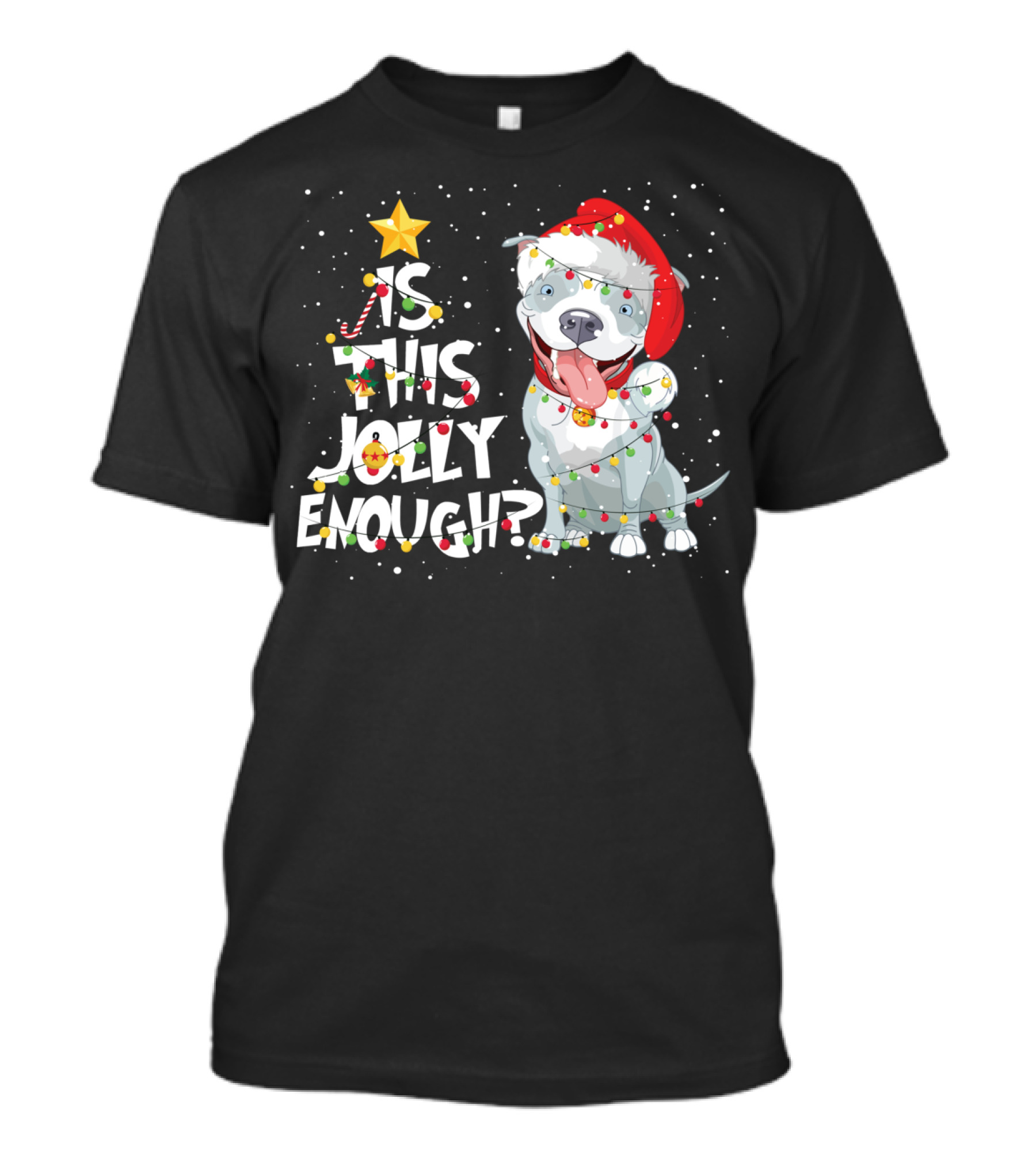 Is This Jolly Enough Funny Pitbull Dog Lovers Christmas Santa Hat Lights T-Shirt