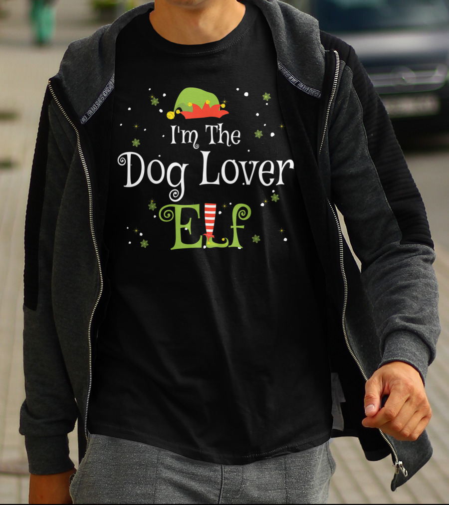 I'm The Dog Lover Elf Christmas Family Matching Group T-Shirt