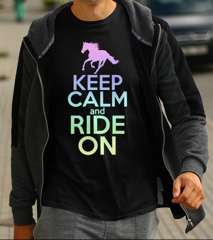 Keep Calm And Ride On Horse Silhouette Equestrian T-Shirt