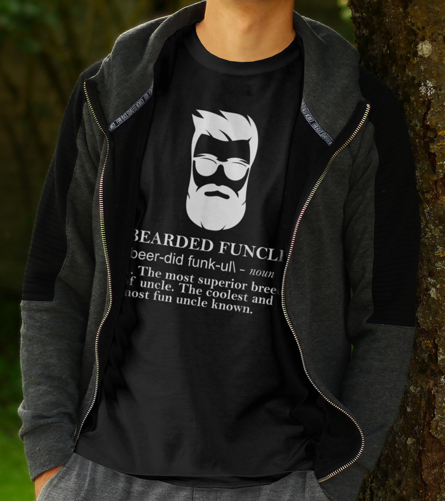 Funny Bearded Funcle The Most Superior Coolest Fun Uncle T-Shirt