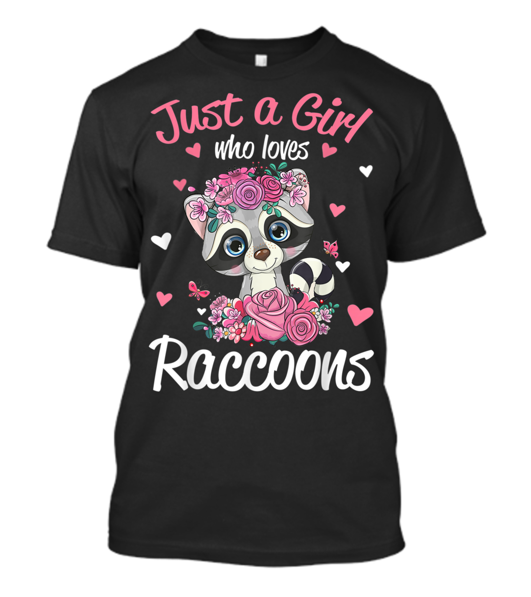 Just A Girl Who Loves Raccoons Floral Hearts T-Shirt