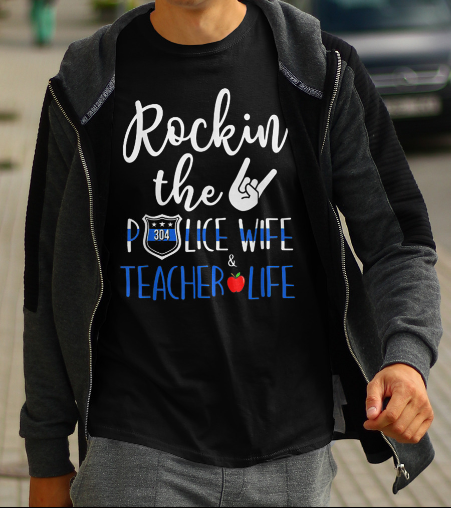 Rockin' The Police Wife 304 Badge Teacher Life Apple Hand Gesture T-Shirt