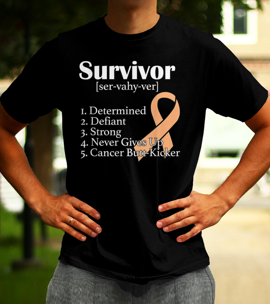 Survivor Definition Determined Defiant Strong Never Gives Up Cancer Butt-Kicker Peach T-Shirt