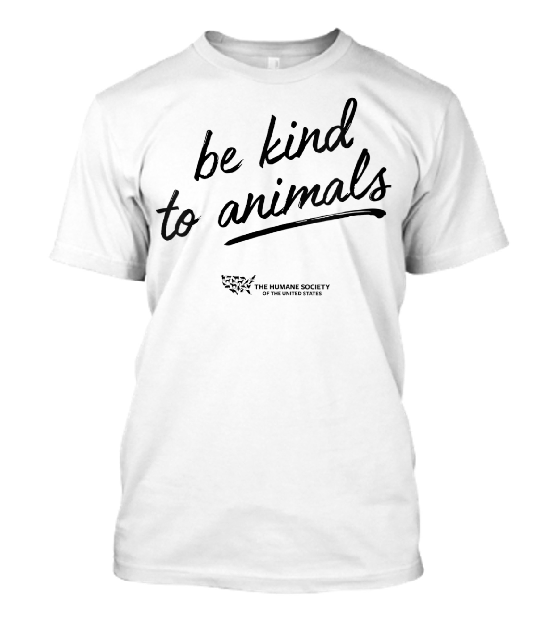 Be Kind To Animals The Humane Society Of The United States T-Shirt
