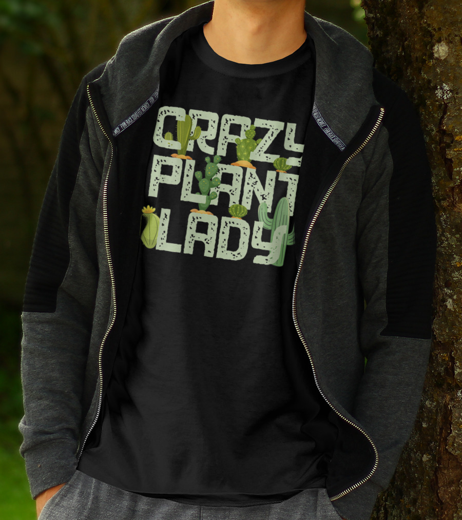 Crazy Plant Lady Funny Gardening With Cactuses T-Shirt