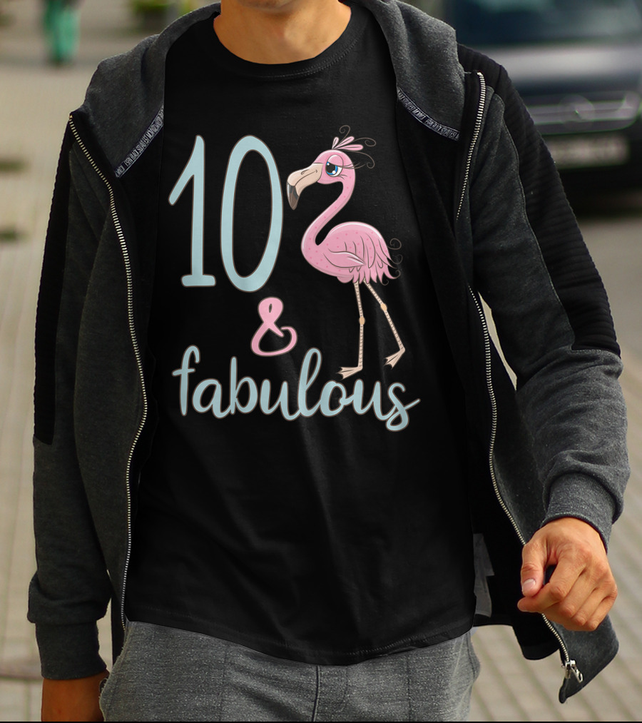 10 And Fabulous Birthday Flamingo 10th Bday Girl T-Shirt