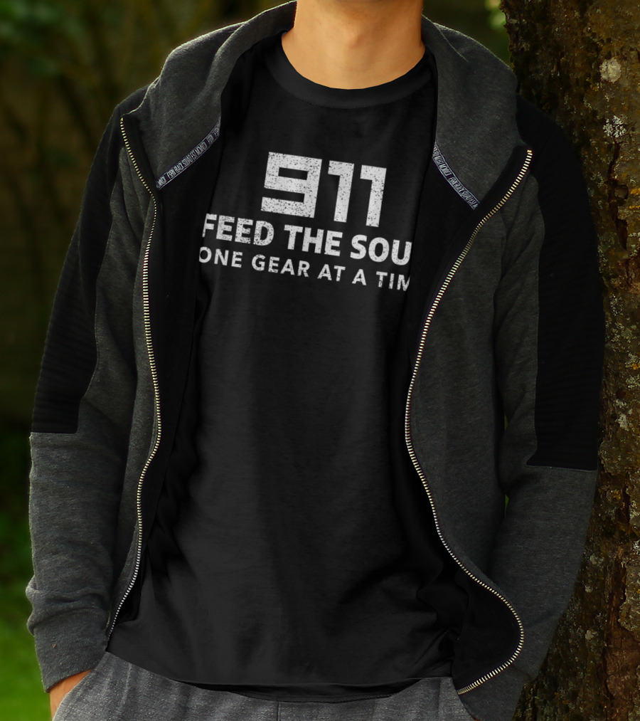 911 Feed The Soul One Gear At A Time Sport Car T-Shirt