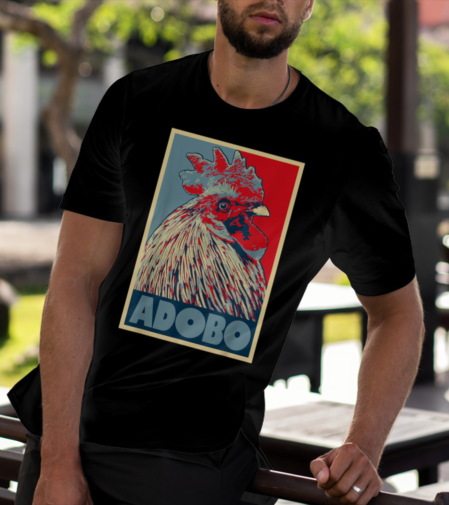 HOPE Adobo For FilAm Families And Friends Rooster T-Shirt