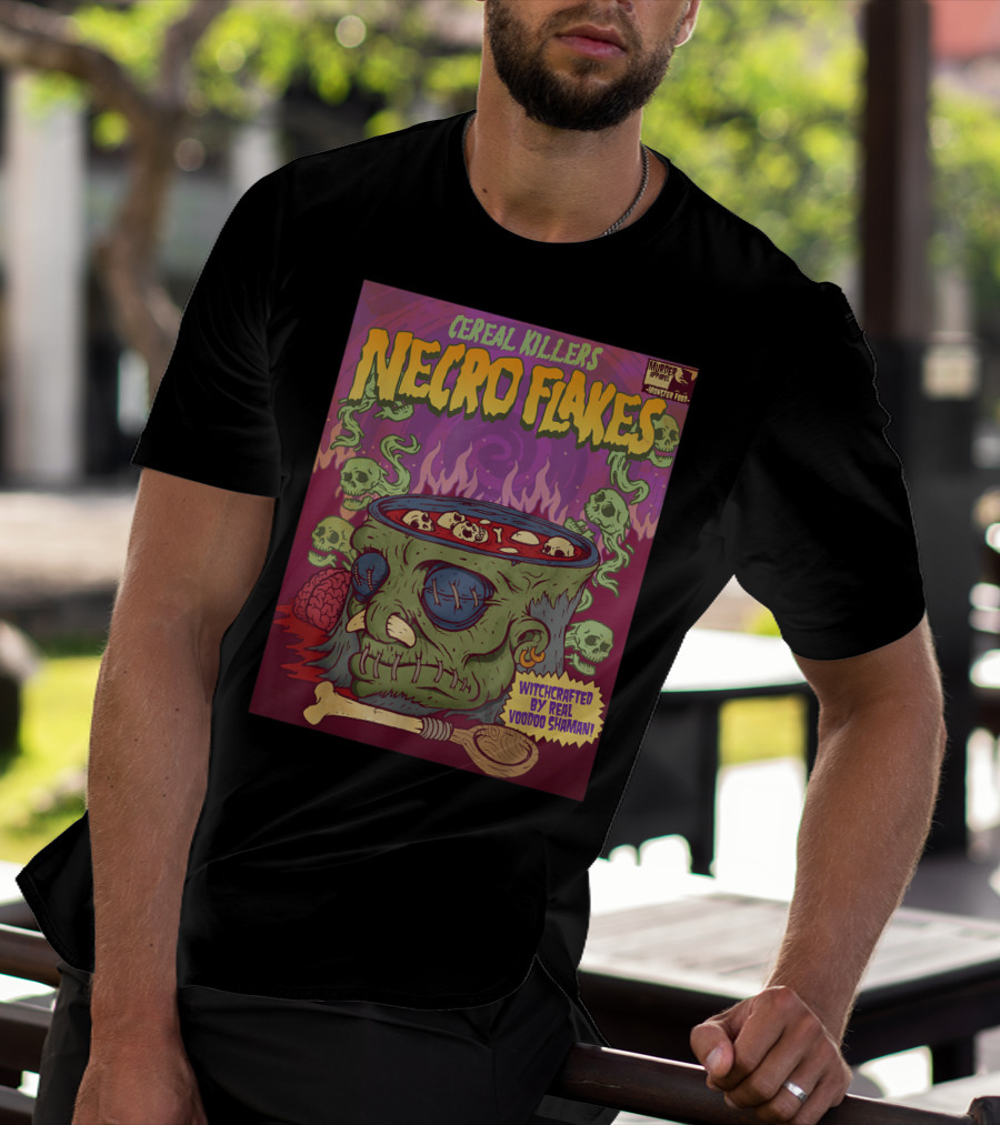 Cereal Killers Necro Flakes Witchcrafted By Real Voodoo Shaman Monster Food Horror Fans Nerds T-Shirt