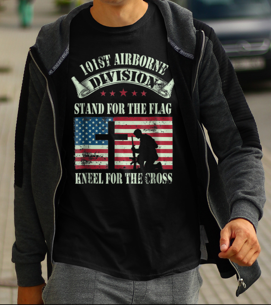 101st Airborne Division Stand For The Flag Kneel For The Cross Veteran T-Shirt