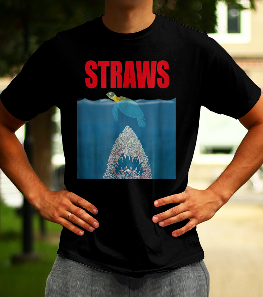 Straws Sea Turtle Save Earth Ban Plastics T-Shirt