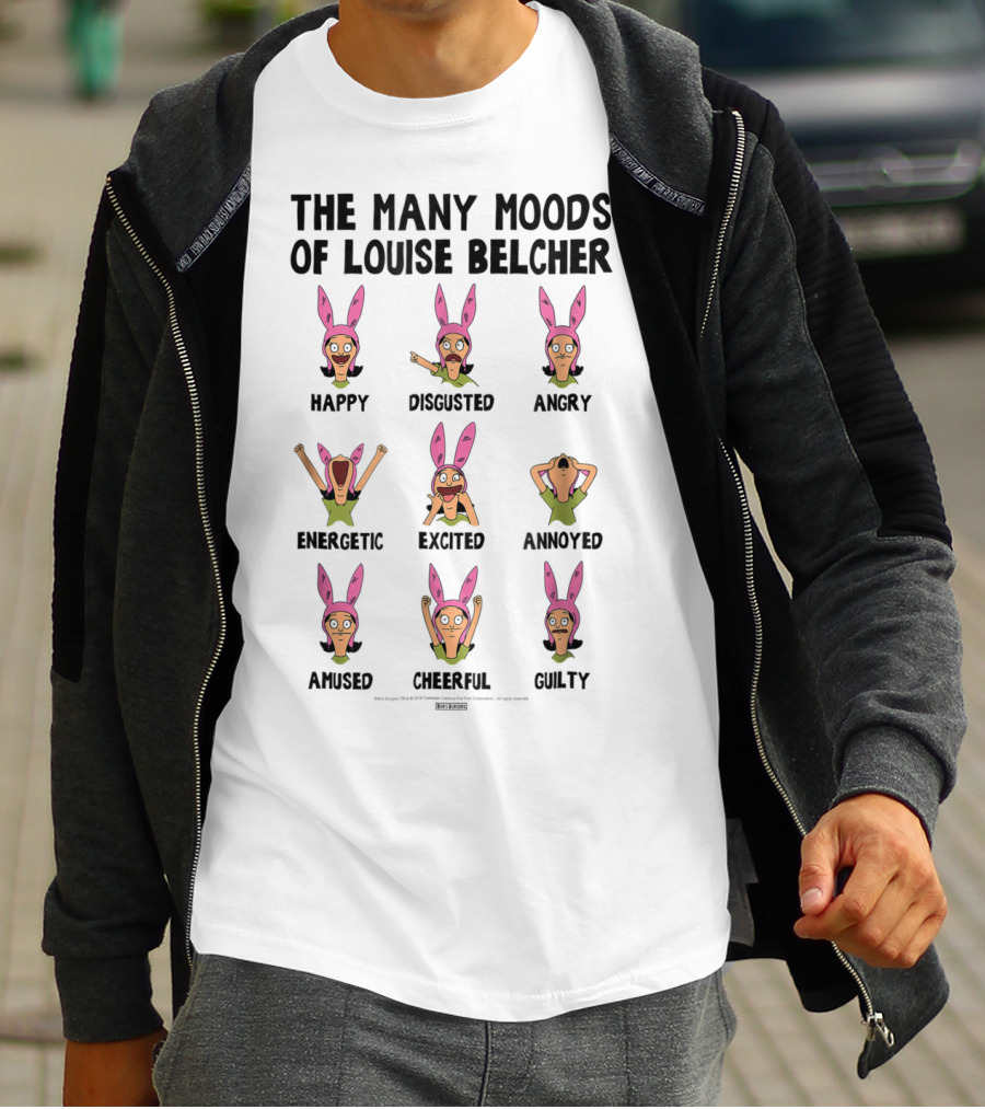 The Many Moods Of Louise Belcher Happy Disgusted Angry Energetic Excited Annoyed Amused Cheerful Guilty T-Shirt