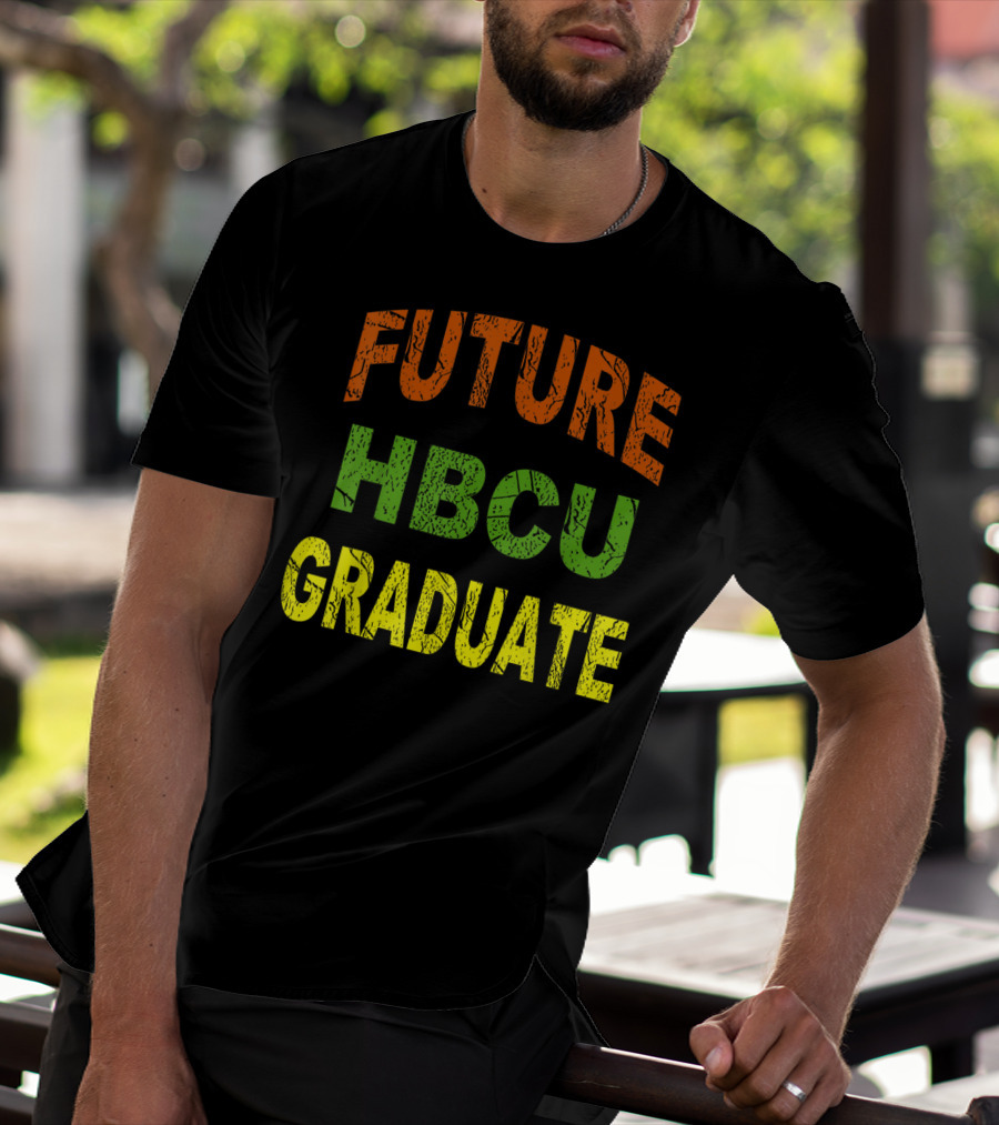 Future HBCU Graduate Bold Multicolor T-Shirt