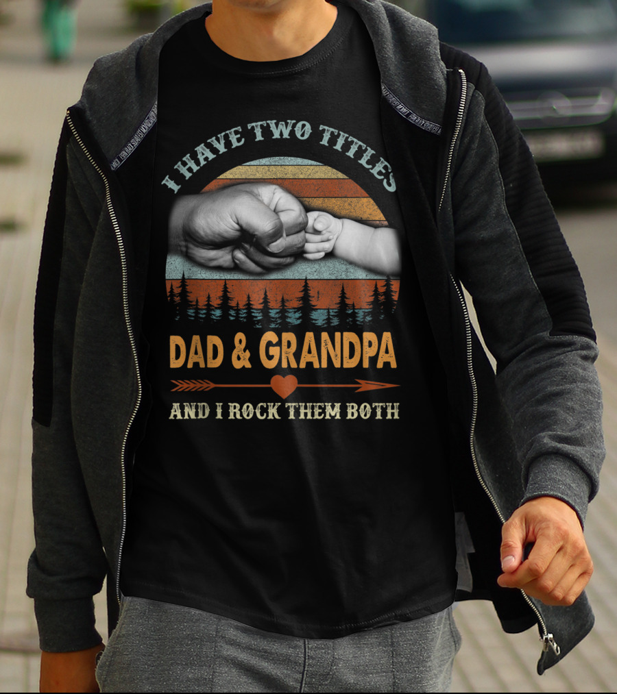 I Have Two Titles Dad Grandpa And I Rock Them Both Vintage Retro Fist Bump T-Shirt