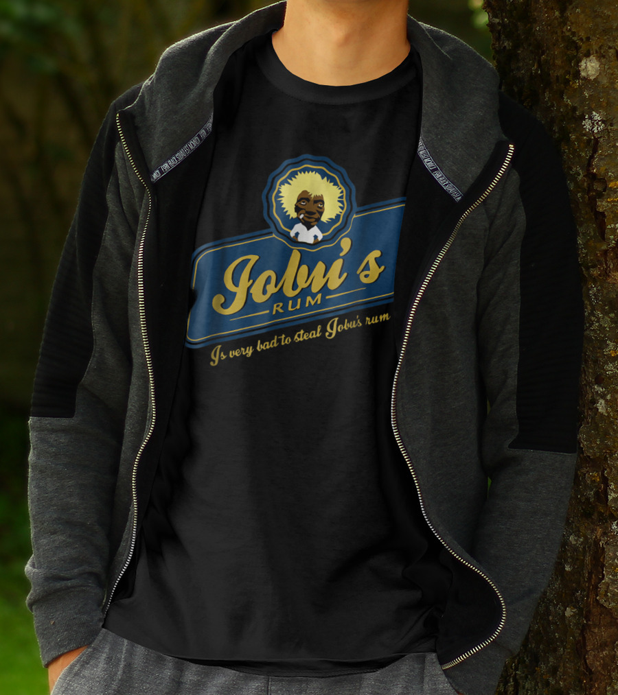 Jobu's Rum Is Very Bad To Steal Jobu's Rum T-Shirt