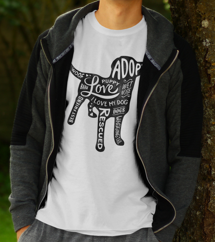 Adopt Love Puppy Rescue I Love My Dog Bark Woof Best Friend Wet Nose Wagging Rescued T-Shirt