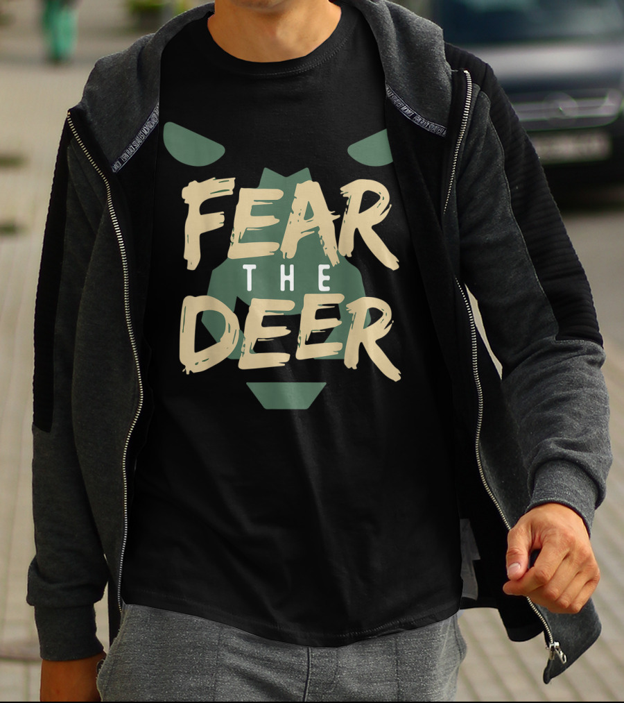 Fear The Deer Milwaukee Basketball Bucks Fans T-Shirt