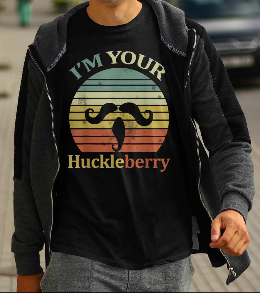 I'm Your Huckleberry Vintage Cowboy Mustache Retro Sunset T-Shirt