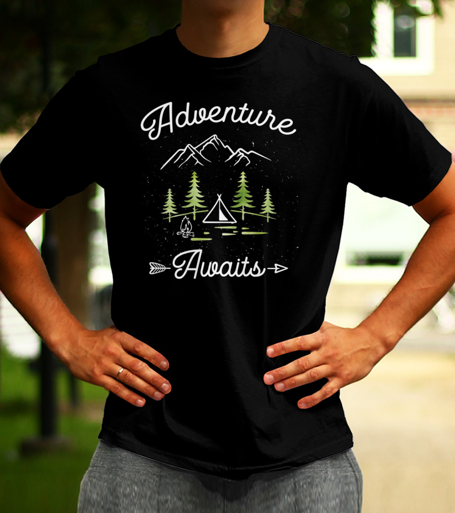 Adventure Awaits Camping Hiking Outdoor Travel Mountains Trees Tent Campfire Arrow T-Shirt