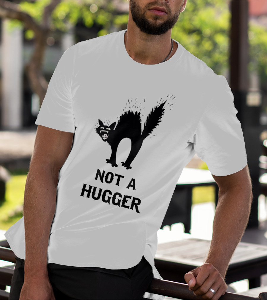 Not A Hugger Angry Black Cat T-Shirt