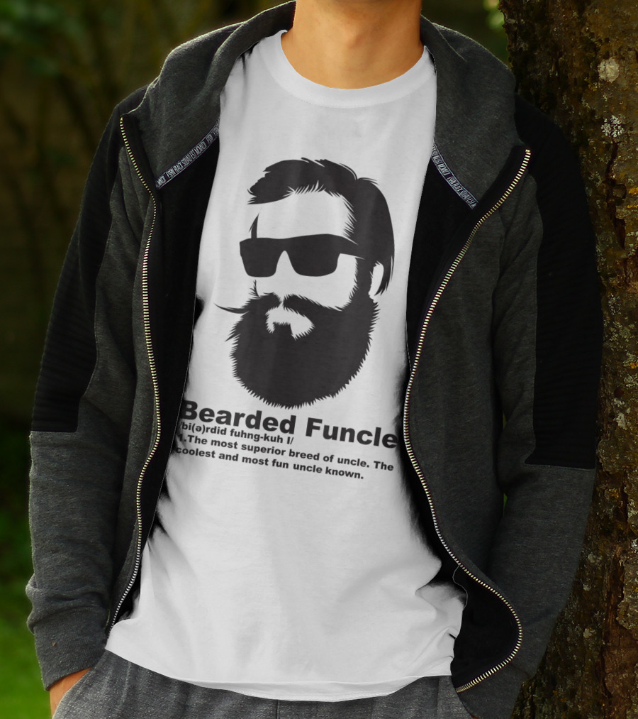 Bearded Funcle My Fun Uncle Most Superior Uncle Coolest Fun Uncle T-Shirt