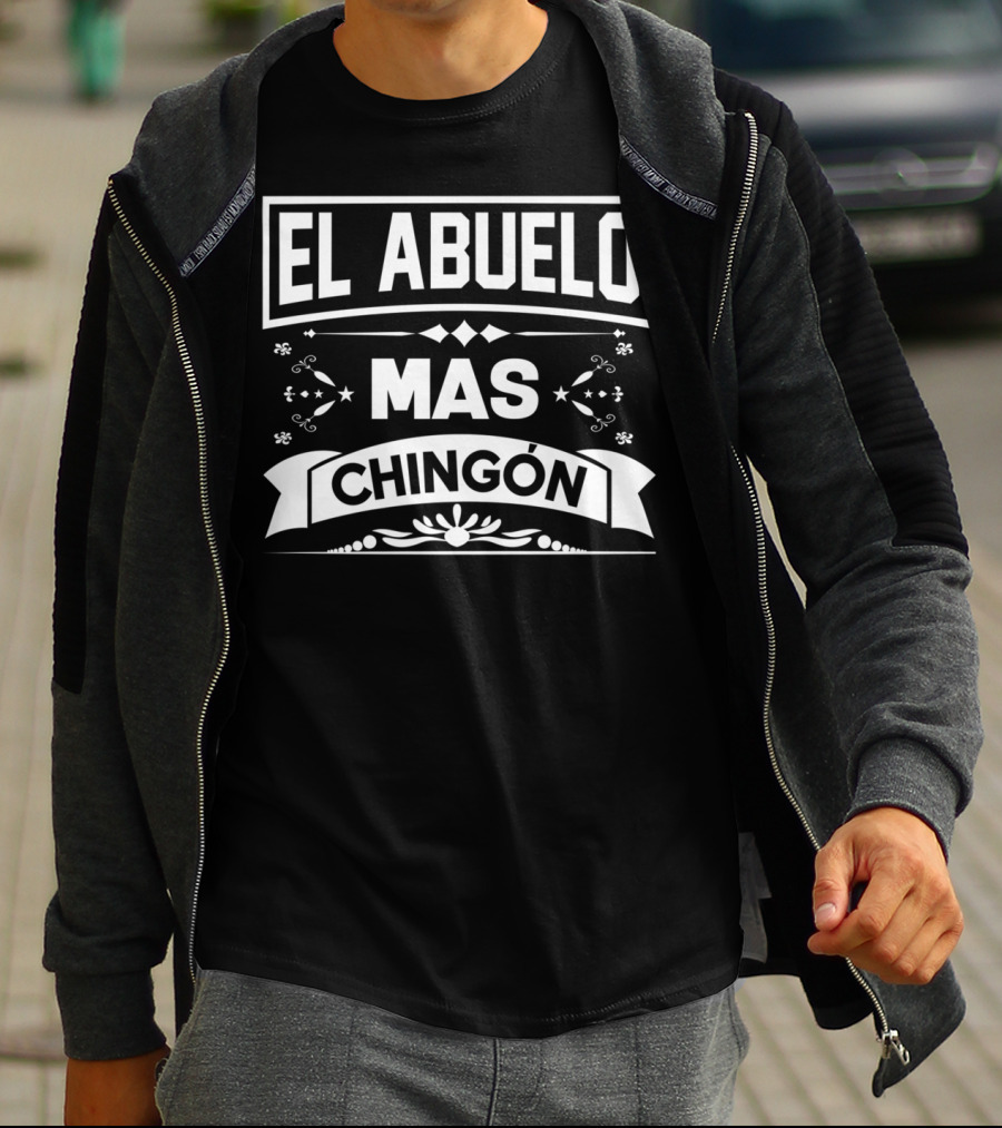 El Abuelo Mas Chingon Camisa Regalo Divertido Frase Estilo Vintage T-Shirt