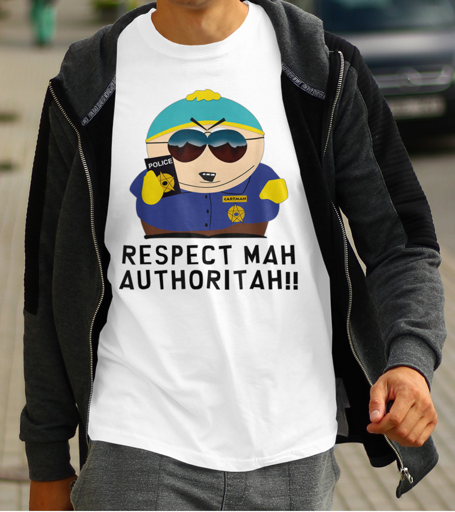 Cartman Police Respect Mah Authoritah T-Shirt