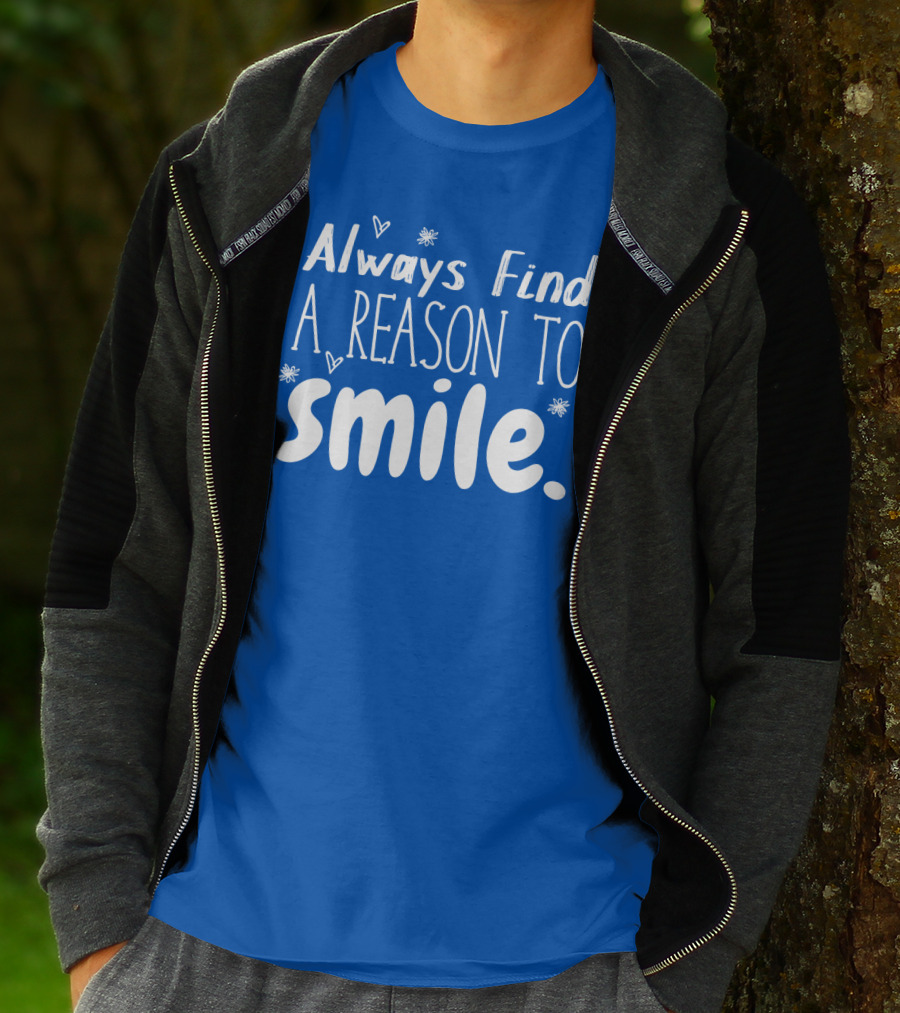 Always Find A Reason To Smile Hearts And Stars T-Shirt