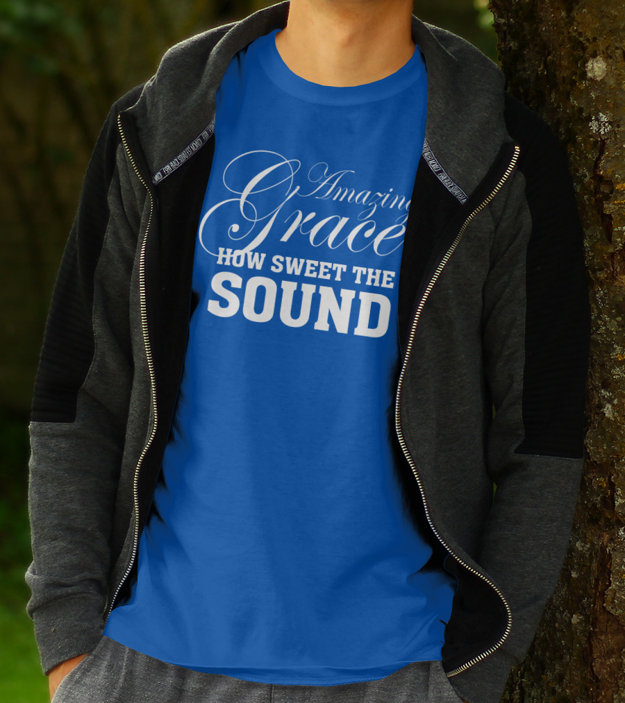 Amazing Grace How Sweet The Sound Classic Typography T-Shirt