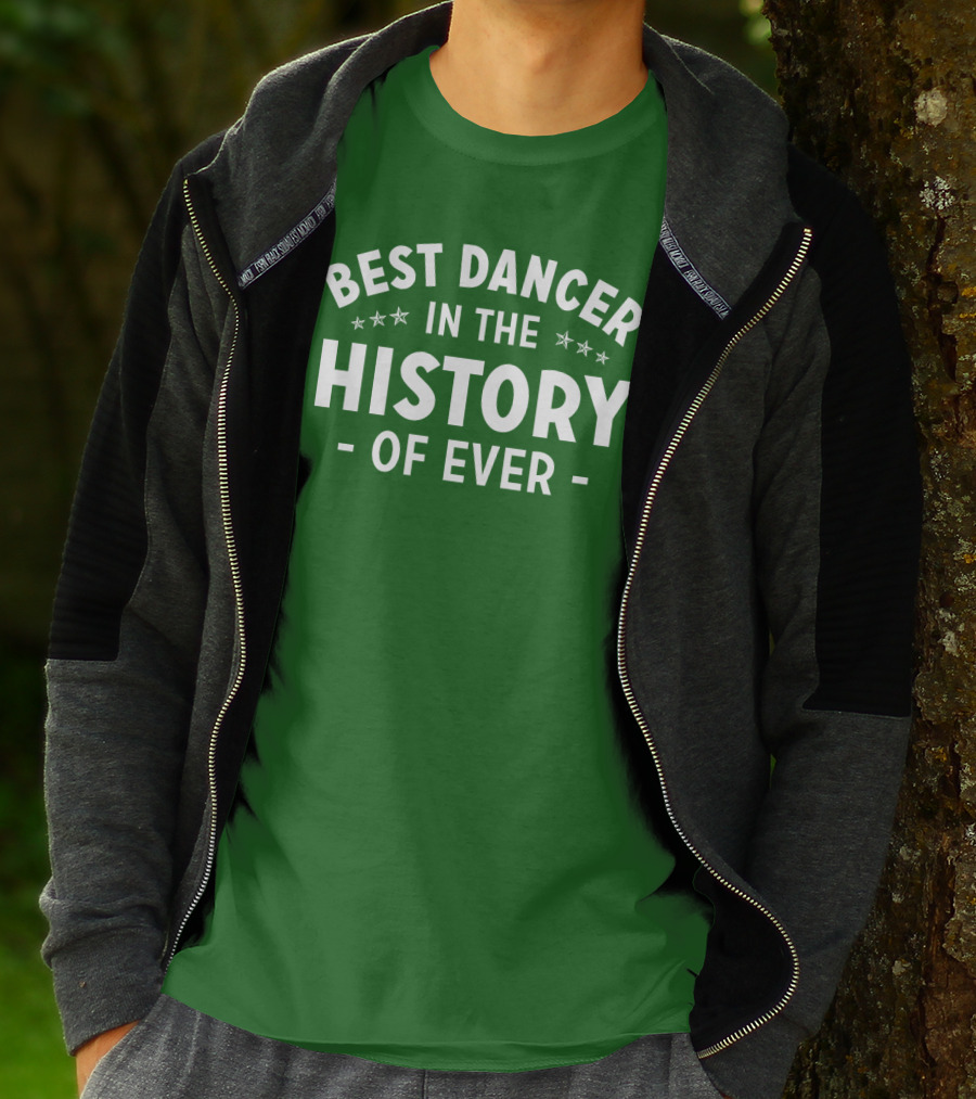 Best Dancer In The History Of Ever With Star Accents T-Shirt