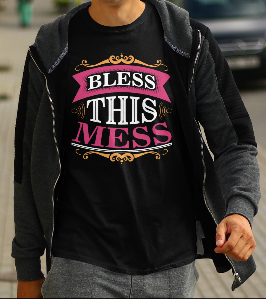 BLESS THIS MESS Vintage Style Ornate Banner T-Shirt