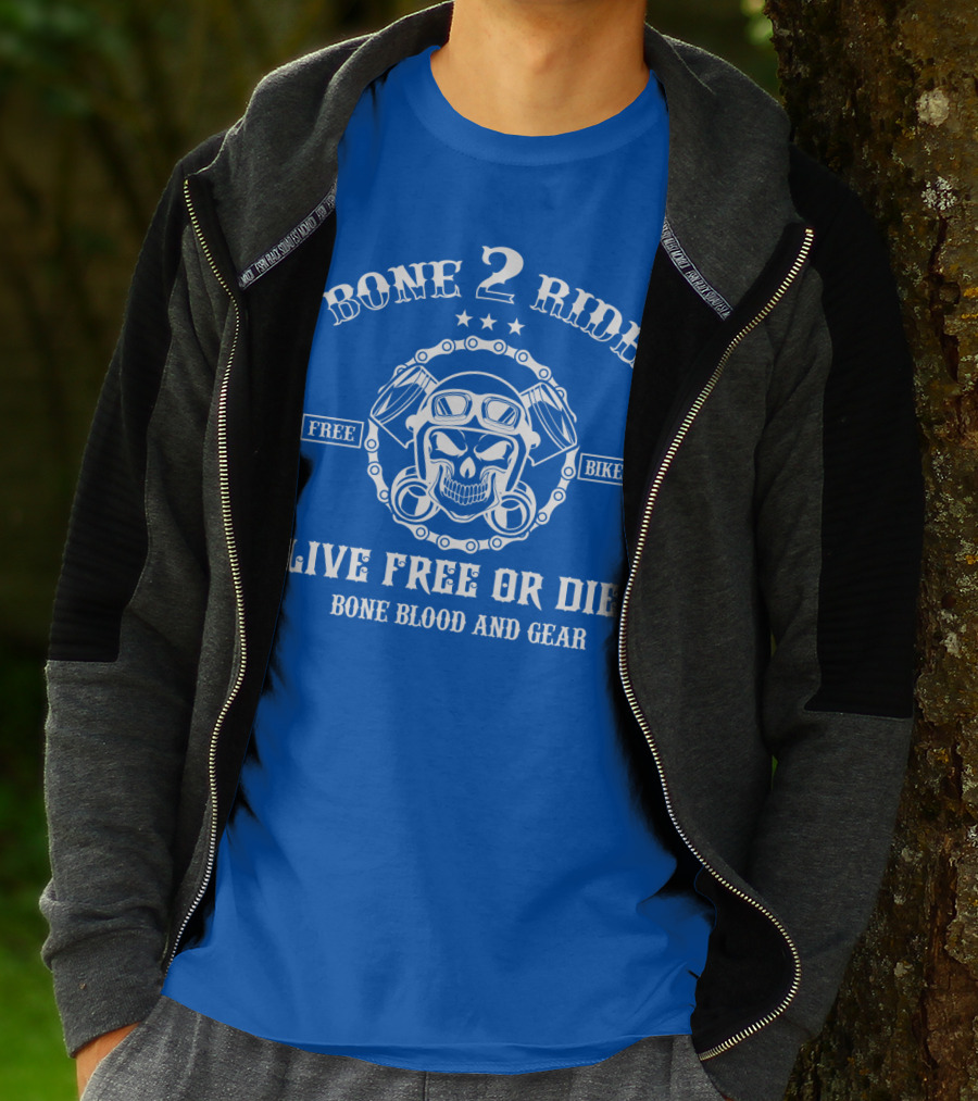 BONE 2 RIDE LIVE FREE OR DIE FREE BIKER BONE BLOOD AND GEAR T-Shirt